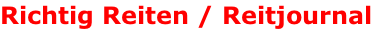 Richtig Reiten / Reitjournal